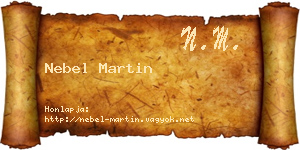 Nebel Martin névjegykártya